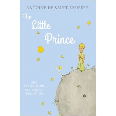 The Little Prince - Saint-Exupéry Antoine de