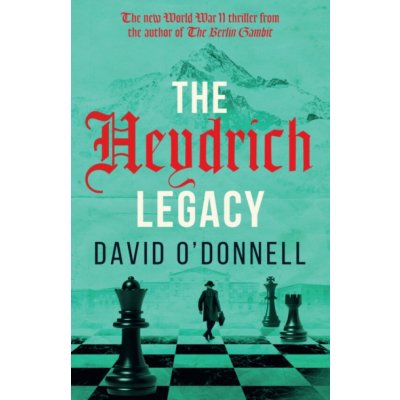 Heydrich Legacy - David O'Donnell – Hledejceny.cz