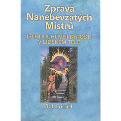 Zpráva Nanebevzetých Mistrů – Zbozi.Blesk.cz