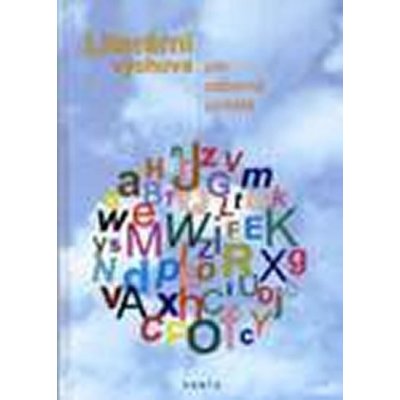 Literární výchova pro OU, 3. vydání - Parolková Eva, Spurná Marie