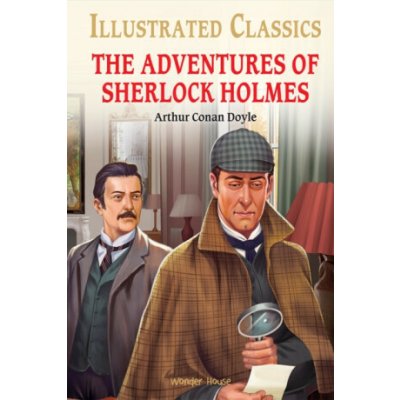 The Adventures of Sherlock Holmes for Kids : Abridged and Illustrated – Sleviste.cz