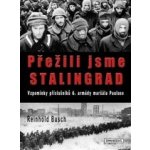 Přežili jsme Stalingrad – Hledejceny.cz