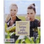 Vaříme podle Herbáře - 200 receptů a rad pro zdraví a inspiraci - Rybová Linda – Hledejceny.cz