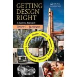 Getting Design Right - L. Jackson Peter, P. Jackson – Hledejceny.cz