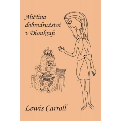 Aliččina dobrodružství v Divukraji Caroll Lewis