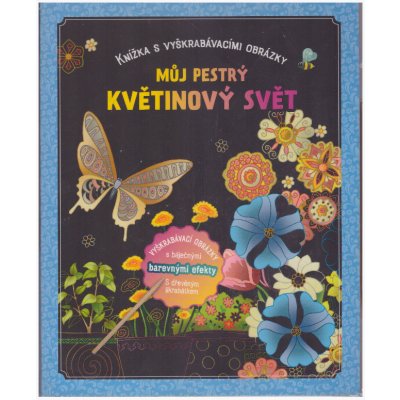 Můj pestrý květinový svět vyškrabávací obrázky – Zboží Mobilmania