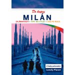 Milán do kapsy Lonely Planet 2 vydání – Hledejceny.cz