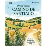 Projít pěšky Camino de Santiago – Zboží Dáma