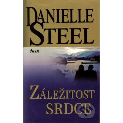 Matters of The Heart - Steel Danielle – Hledejceny.cz