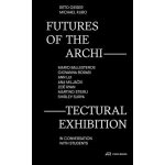 Futures of the Architectural Exhibition – Hledejceny.cz