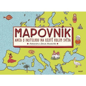 Mapovník - aneb S pastelkou na cestě kolem světa - Aleksandr...