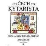 Co Čech to kytarista – Hledejceny.cz