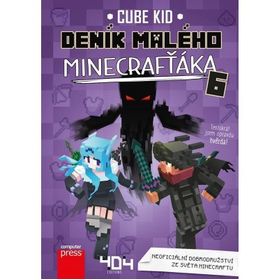 Deník malého Minecrafťáka: komiks 6 | Martin Herodek, Cube Kid – Zboží Mobilmania