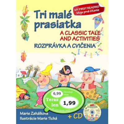 Tri malá prasiatka Rozprávka a cvičenia + CD