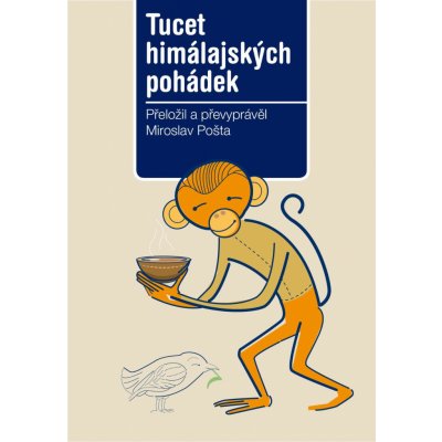 Tucet himálajských pohádek - Miroslav Pošta