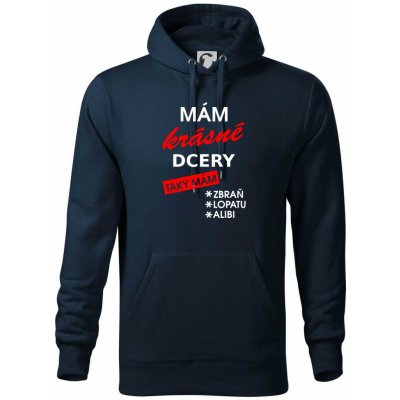 Mám krásné dcery taky mám... Mikina Cape s kapucí námořní modrá velmi tmavá téměř černá – Hledejceny.cz