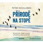 Přírodě na stopě - Wohlleben Peter – Sleviste.cz