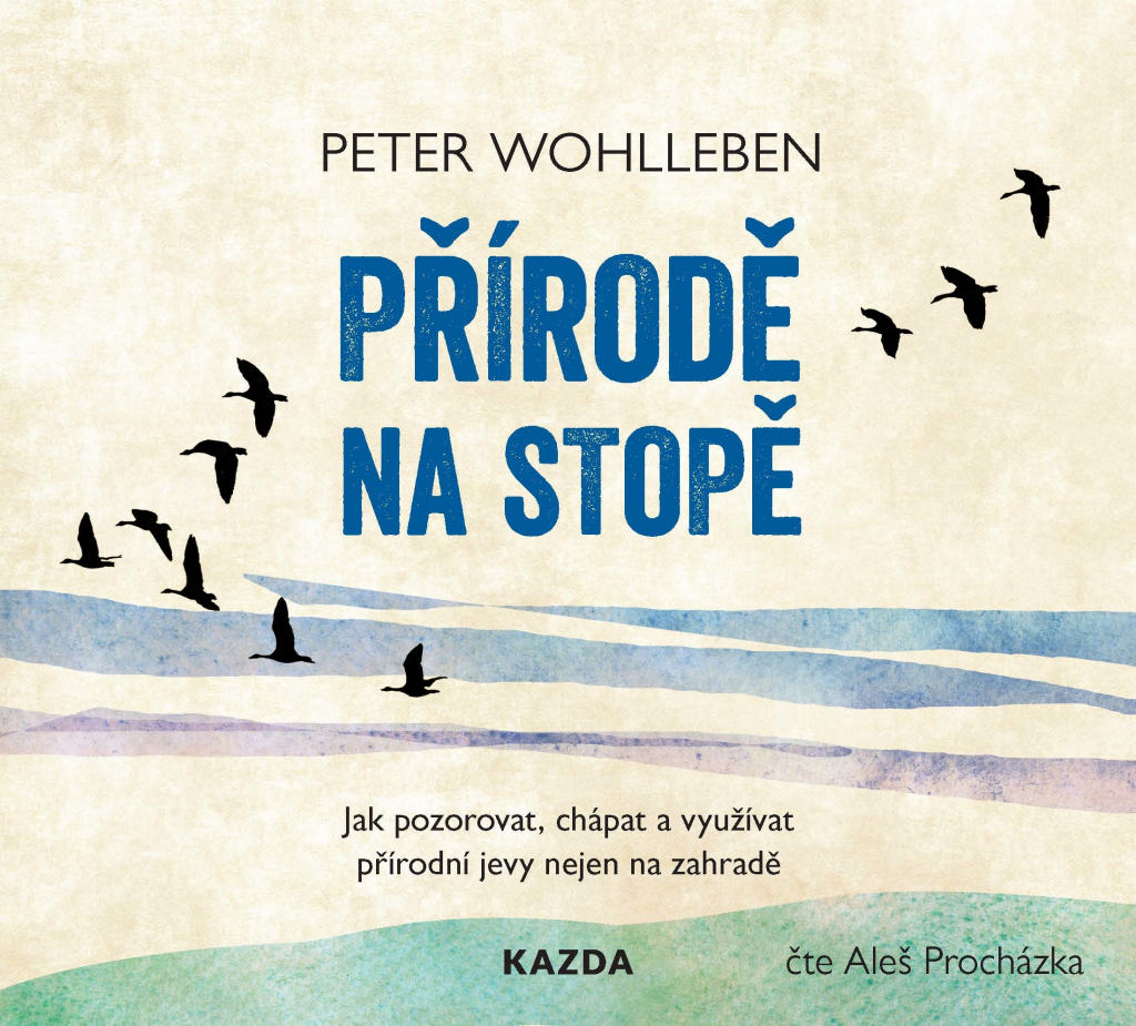 Přírodě na stopě, Peter Wohlleben