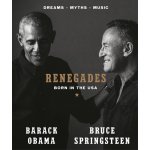 Renegades - Barack Obama, Bruce Springsteen – Hledejceny.cz
