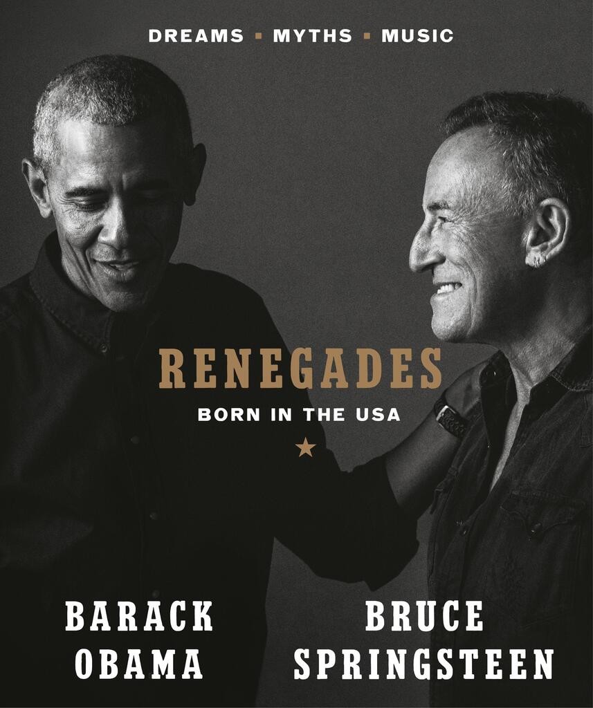 Renegades - Barack Obama, Bruce Springsteen