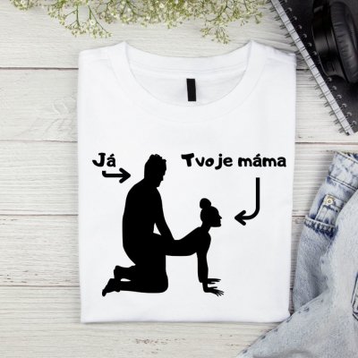 Pánské tričko Tvoje máma V1 černá – Zboží Mobilmania