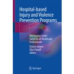 Hospital-based Injury and Violence Prevention Programs – Hledejceny.cz