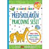 Předškolákův pracovní sešit - Zábavné úkoly