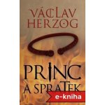 Princ a spratek - Václav Herzog – Hledejceny.cz