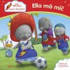Kniha Ella, malé slůňátko - Ella má míč