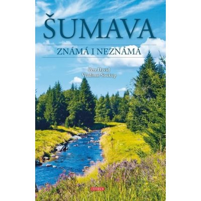 Šumava Soukup Vladimír David Petr – Zboží Dáma