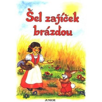 Šel zajíček brázdou