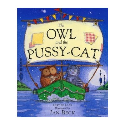 Owl and the Pussycat Edward Lear Paperback – Hledejceny.cz