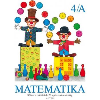 Matematika sešit 4/A pro 1. roč. ZŠ - Vlasta Landová