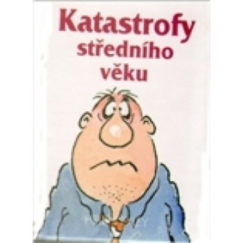 Katastrofy středního věku - Helen Exley