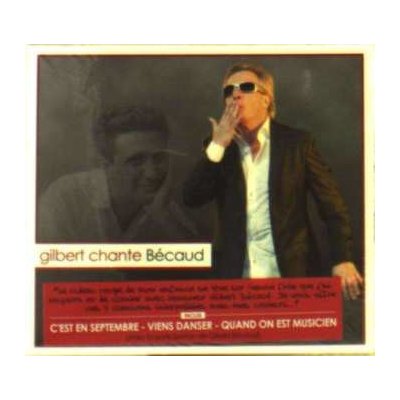 Gilbert Chante Becaud - Gilbert Montagn CD