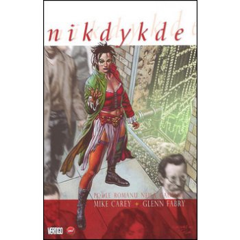 Nikdykde - comics - Gaiman Neil, Carey Mike, Fabry Glenn