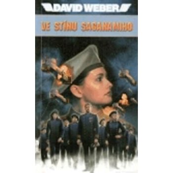 Ve stínu Saganamiho - David Weber