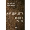 Kniha Naturalista - Andrew Mayne