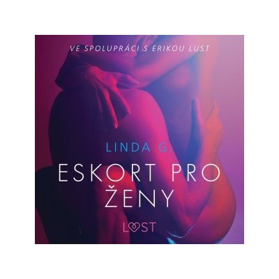 Eskort pro ženy – Sexy erotika – Hledejceny.cz