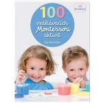 100 vzdělávacích Montessori aktivit pro děti od 18 měsíců - Éve Herrmann