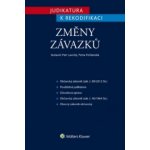 Judikatura k rekodifikaci Změny závazků - JUDr. Petr Lavický Ph.D., Petra Polišenská – Hledejceny.cz