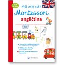 Barusseau, Lydie - Můj velký sešit Montessori - angličtina - 3 až 6 let