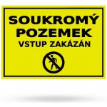 Soukromý pozemek Vstup zakázán - Plastová cedule A5 – Sleviste.cz