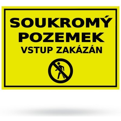 Soukromý pozemek Vstup zakázán - Plastová cedule A5 – Zboží Dáma