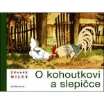 O kohoutkovi a slepičce – Hledejceny.cz