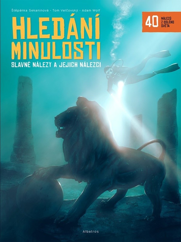 Hledání minulosti | Štěpánka Sekaninová, Tom Velčovský, Adam Wolf