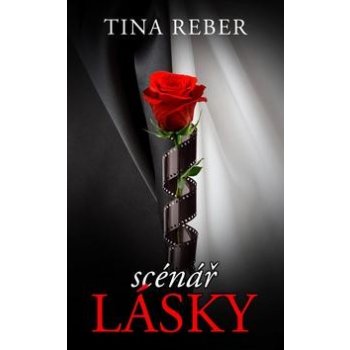 Scénář lásky - Tina Reber