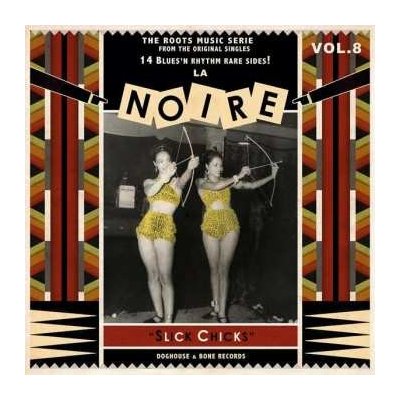 Various - La Noire Vol. 8 - Slick Chicks LP