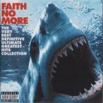 Faith No More - The Very Best Of Definitive Ultimate Greatest Hits Collection CD – Sleviste.cz