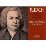 J.S. Bach Selected Works For Organ noty na varhany – Hledejceny.cz